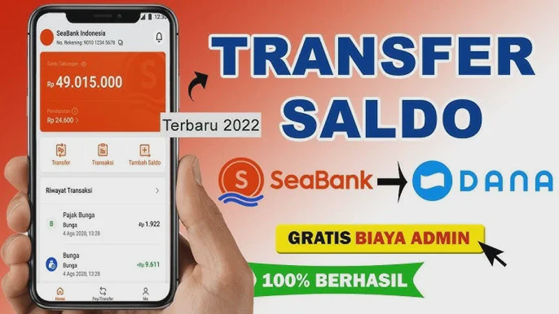 Biaya Transfer SeaBank ke DANA Terbaru, Panduan Hemat Tanpa Admin