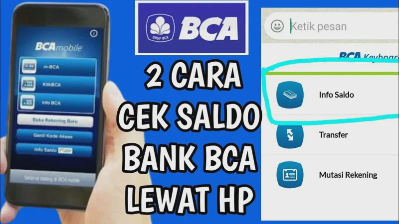 Cara Cek Saldo ATM BCA Melalui Mobile Banking dan ATM dengan Mudah