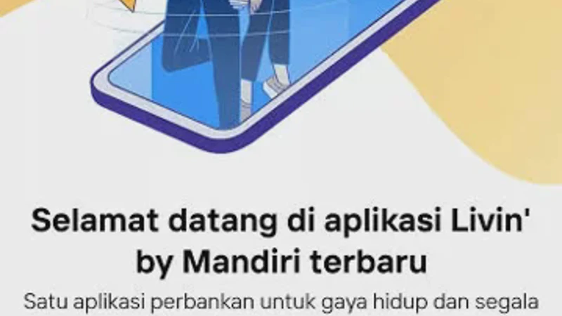 Cara Daftar Livin' by Mandiri Secara Online Langsung Aktif 2026