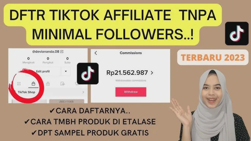 Cara Daftar TikTok Affiliate 2026 Tanpa Minimal Followers Bagi Pemula