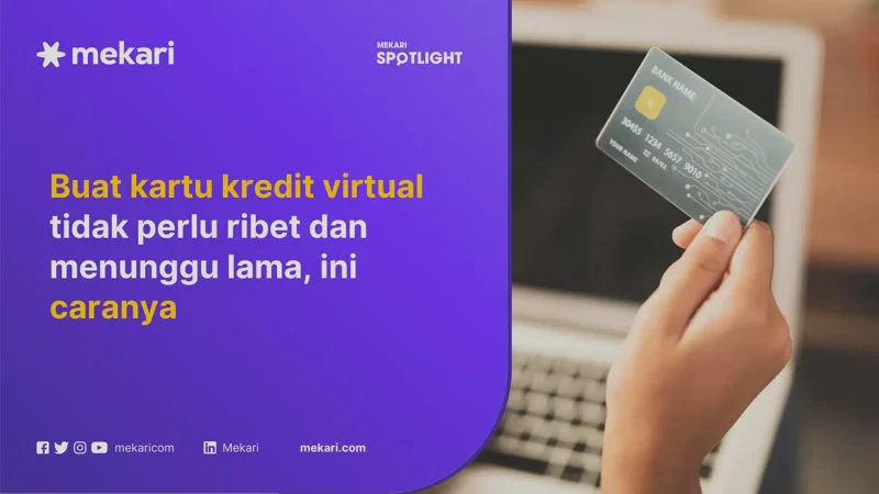 Cara Membuat Kartu Kredit Pertama Kali untuk Karyawan dan Usaha