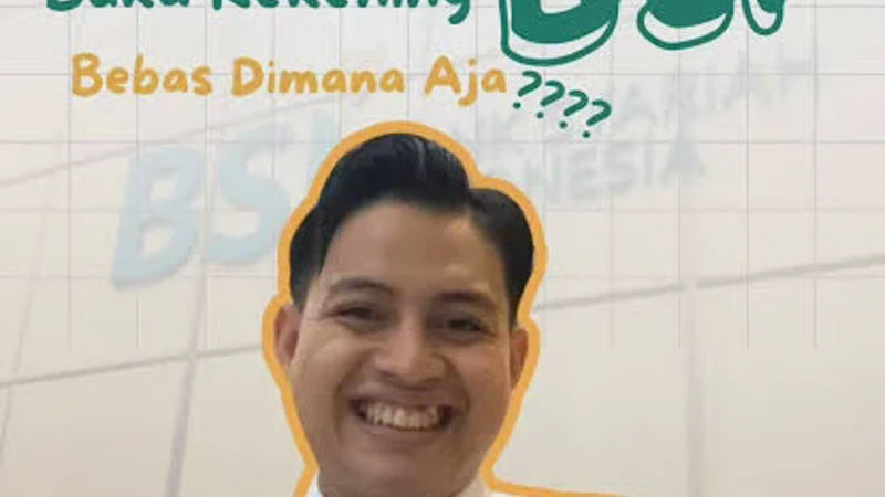 Cara Membuat Rekening BSI Online Terbaru: Mudah Cepat Tanpa Antre