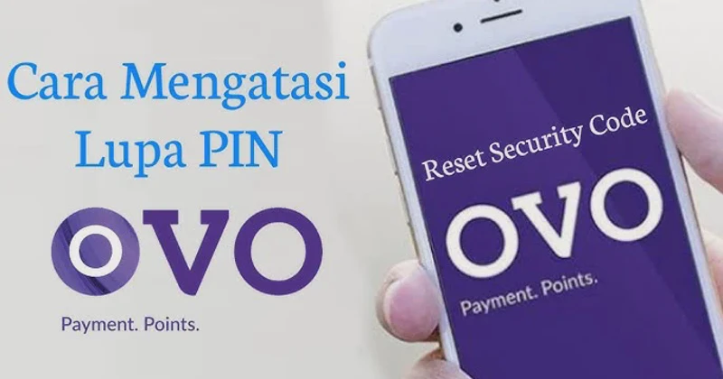 Cara Reset PIN OVO Tanpa Nomor HP Aktif dengan Proses Paling Praktis