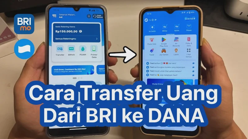 Cara Transfer BRI ke Dana Terbaru 2026, Praktis dan Tanpa Ribet