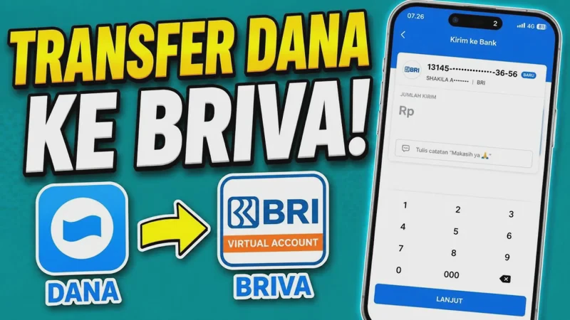 Cara Transfer Dana ke BRI Mudah dan Cepat Lewat Virtual Account 2026