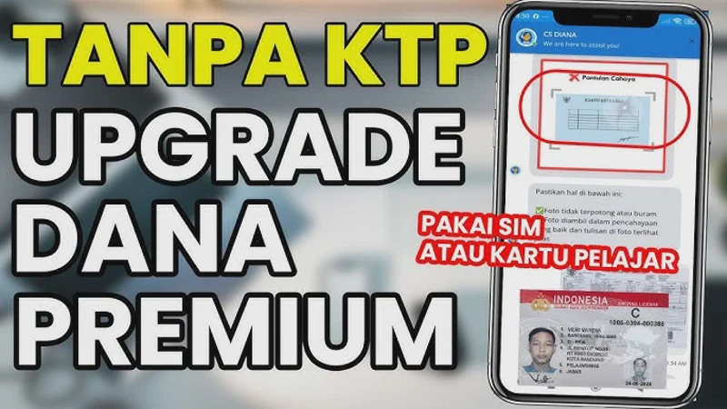 Cara Upgrade Dana Premium Tanpa Gagal Pakai KTP Mudah dan Cepat 2026