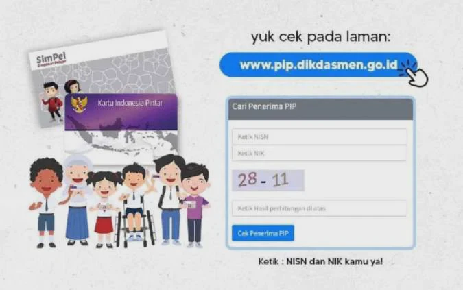 Cara Cek PIP Pakai NISN dan NIK: Panduan Siswa SD, SMP, SMA, dan SMK