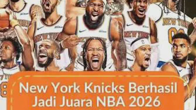 Drama di Markas Spurs, Knicks Bangkit dan Resmi Jadi Juara NBA 2026 Terbaru