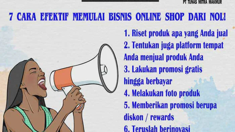 Cara Mulai Jualan Online dari Nol: Produk, Platform, Foto, dan Promosi Pertama