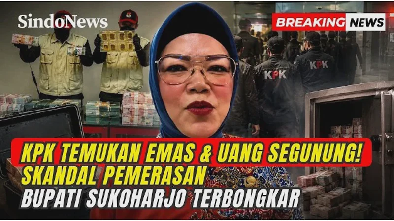 KPK Telusuri Sumber 2,5 Kg Emas dan Uang Panas Terkait Kasus Bupati Sukoharjo Terungkap