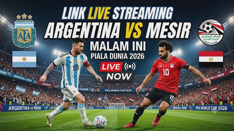 Link Live Streaming Argentina vs Mesir Malam Ini di Piala Dunia 2026