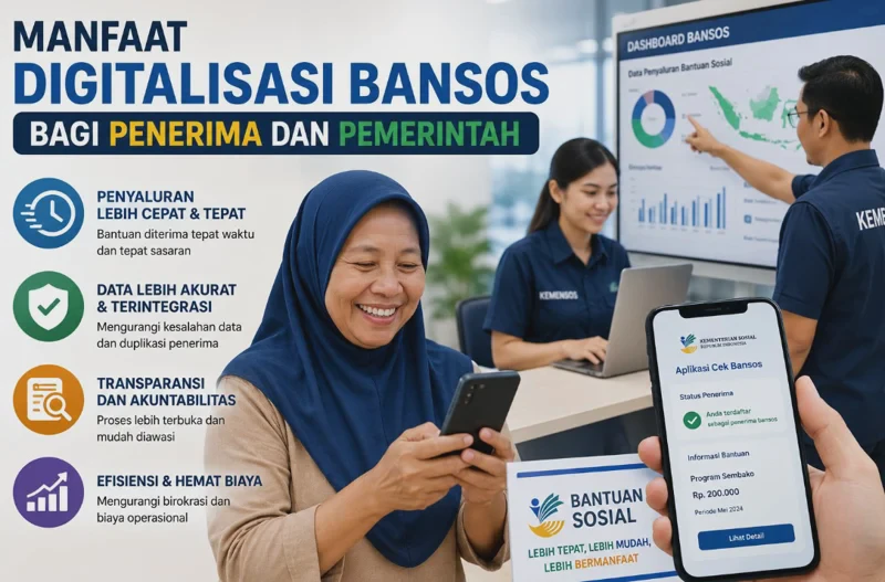 Manfaat Digitalisasi Bansos bagi Penerima dan Pemerintah