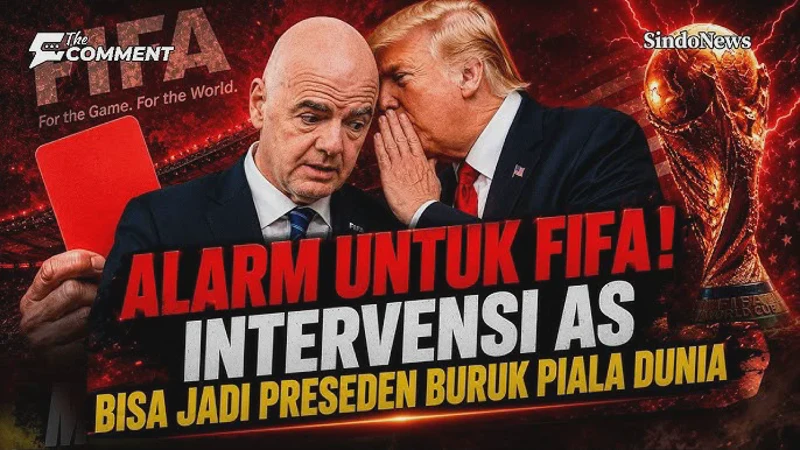 Menguak Netralitas FIFA dalam Hubungan Internasional Ternyata Begini Faktanya