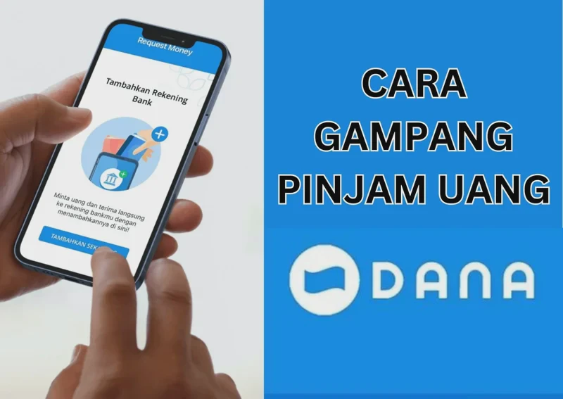 Cara Pinjam Saldo DANA Tanpa KTP Langsung Cair ke Rekening Terbaru