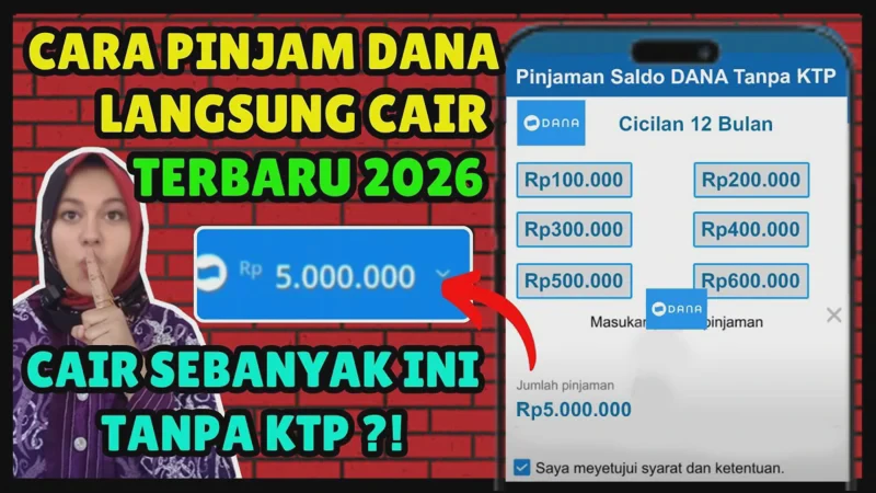 Tips Pinjaman Tanpa KTP yang Aman dan Cepat Cair Tanpa Jaminan 2026