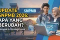 Update SNPMB 2026: Apa yang Berubah dan Dampaknya bagi Calon Mahasiswa